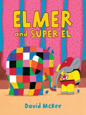 cover image of Elmer and Super El